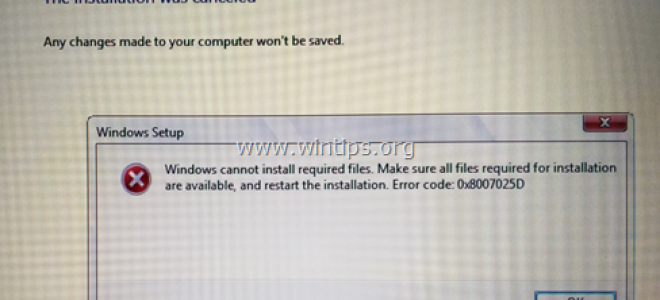 ИСПРАВЛЕНИЕ: Ошибка 0x8007025D Ошибка установки Windows (Windows 10/8/7)