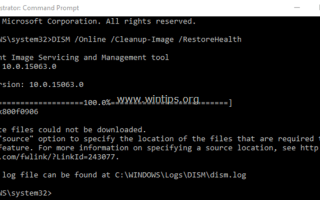 Как исправить: Исходные файлы DISM не могут быть загружены, ошибка 0x800f0906 (Windows 10 / 8.1).