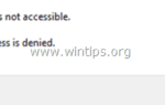 {Fix} Ограниченные разрешения и проблемы с отказом в доступе после обновления Windows 8 (или 8.1).