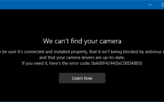 Ошибка Не удается найти вашу камеру 0xC00DABE0 или 0xA00F4244 в Windows 10