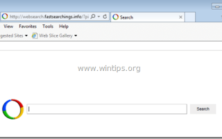 Удалите Websearch.fastsearchings.info из IE, Chrome, Firefox.