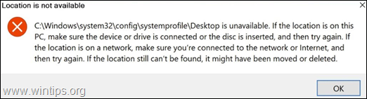 C: \ Windows \ system32 \ config \ systemprofile \ Desktop недоступен для Windows 10