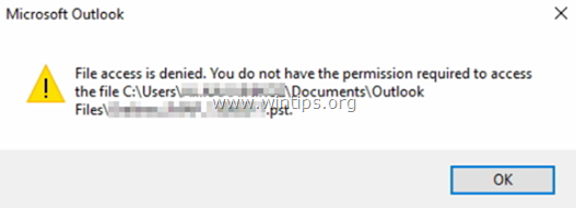 Доступ к файлу Outlook запрещен Не удается открыть файл данных PST или невозможно импортировать файл PST.